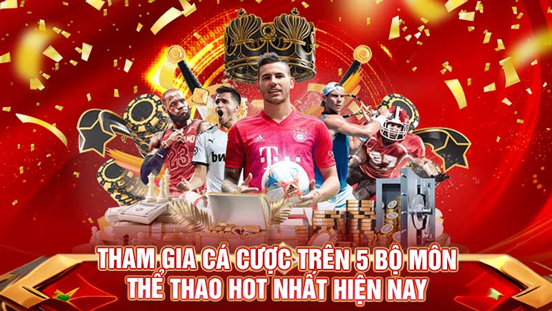 tham gia cá cược trên 5 bộ môn thể thao hot nhất hiện nay