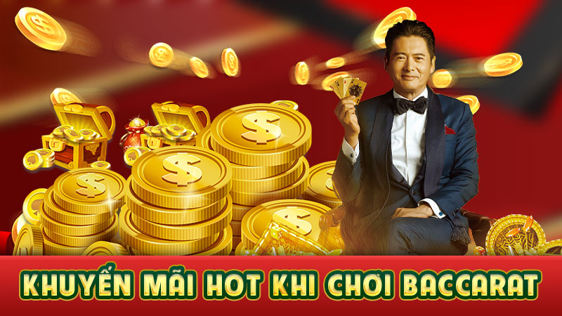 khuyến mãi hot khi chơi baccarat khuyến mãi hot khi chơi baccarat